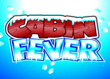 Cabin Fever